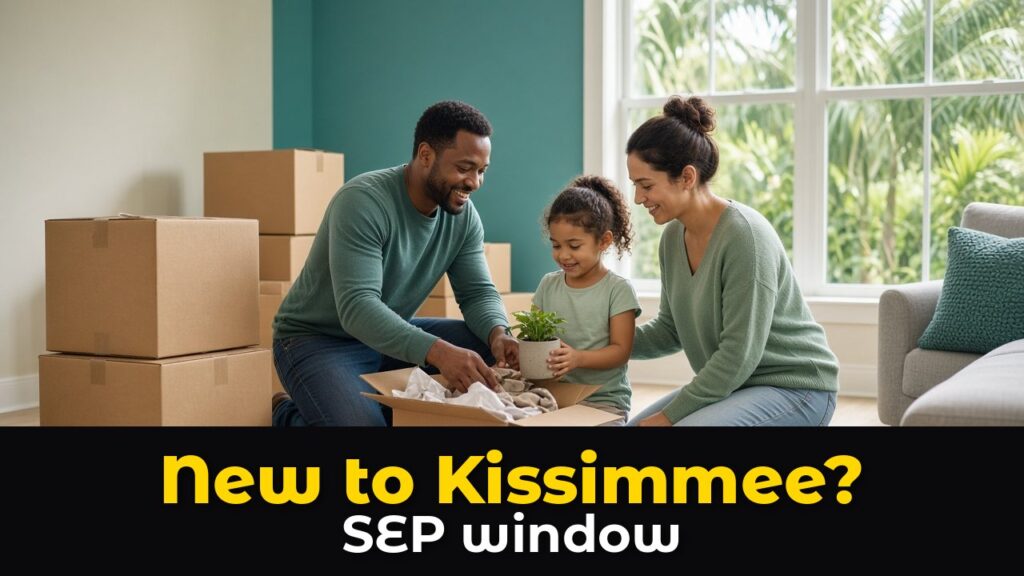 Moved to Kissimmee? Marketplace Special Enrollment Periods Explained
