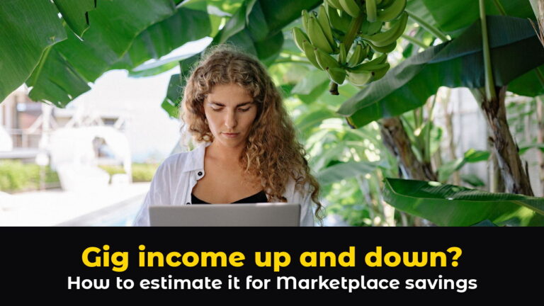 Self-employed woman working on a laptop under banana leaves beside a pool, above hook text: Gig income up and down? How to estimate it for Marketplace savings.