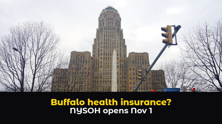 Buffalo City Hall's art deco tower and the McKinley Monument obelisk in Niagara Square under a gray sky, framed by bare trees, above hook text: Buffalo health insurance? NYSOH opens Nov 1.