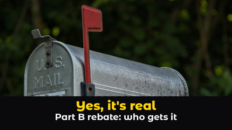Weathered metal mailbox with its red flag raised against dark green trees, above hook text: Yes, it's real. Part B rebate: who gets it.