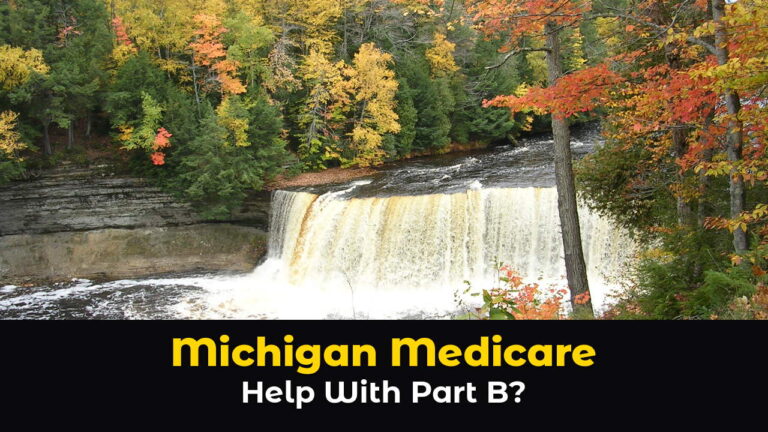Upper Tahquamenon Falls in Michigan's Upper Peninsula in autumn, with amber water pouring over a wide ledge and orange, yellow, and red trees along the river, above hook text: Michigan Medicare. Help With Part B?