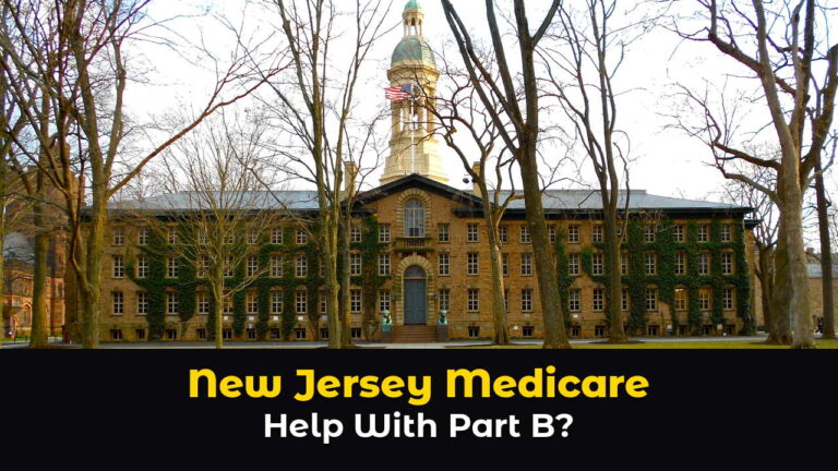 Nassau Hall in Princeton, New Jersey, a long brown stone building with ivy on its walls and a white cupola, seen down a wide stone walkway between tall bare trees on a green lawn, above hook text: New Jersey Medicare. Help With Part B?