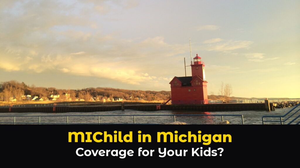 The red Holland Harbor lighthouse known as Big Red in Holland, Michigan, standing at the end of a long pier across the channel, under a soft golden sunset sky with light clouds, above hook text: MIChild in Michigan. Coverage for Your Kids?