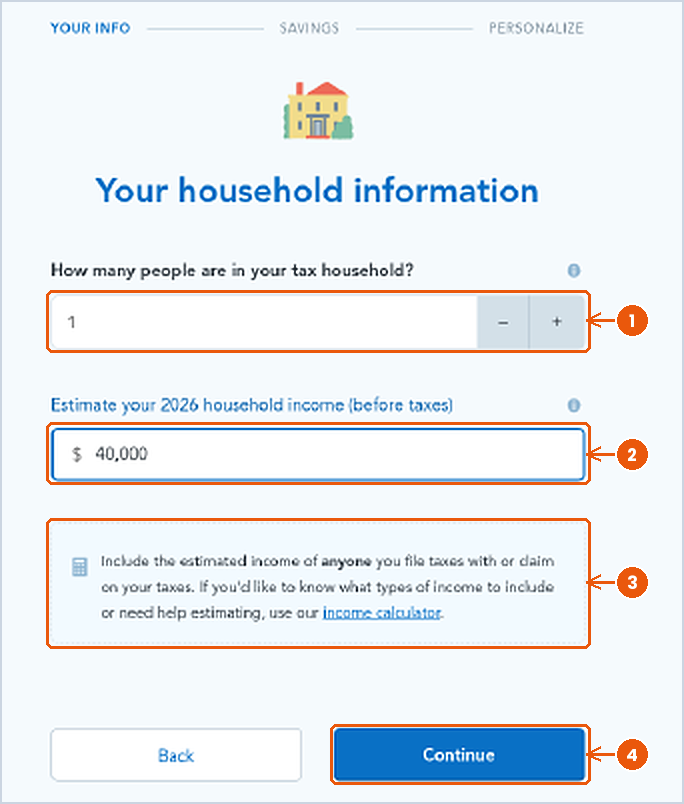 Household information screen with tax household size 1 and income 40,000